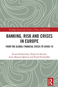 Abbildung von: Banking, Risk and Crises in Europe - Routledge