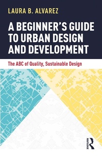 Abbildung von: A Beginner's Guide to Urban Design and Development - Routledge