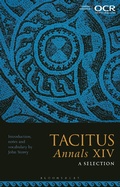 Cover: Tacitus, Annals XIV: A Selection - Bloomsbury Academic