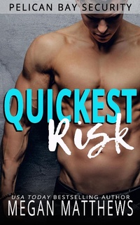 Enlarge image Cover: Quickest Risk (Pelican Bay, #5) - Pelican Bay