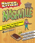 Cover: Super Cities! Nashville - Arcadia Children's Books