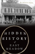 Bild: Hidden History of East Meadow - The History Press