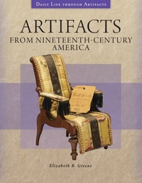 Bild: Artifacts from Nineteenth-Century America - Greenwood Press
