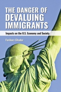 Abbildung von: The Danger of Devaluing Immigrants - Praeger Publishers Inc