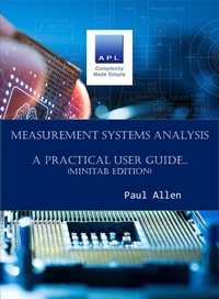 Enlarge image Cover: Measurement System Analysis - A Practical user Guide - Lulu.com