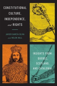 Enlarge image Cover: Constitutional Culture, Independence, and Rights - University of Toronto Press