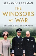 Bild: The Windsors at War - As seen on Channel 4's Edward vs George - Weidenfeld & Nicolson