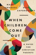 Cover: When Children Come Out - IVP Academic