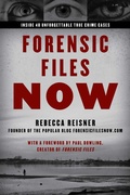 Cover: Forensic Files Now - Prometheus Books