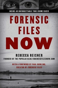 Enlarge image Cover: Forensic Files Now - Prometheus Books