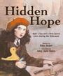 Cover: Hidden Hope - Abrams Books for Young Readers