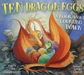 Cover: Ten Dragon Eggs - Peachtree Publishers