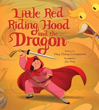 Enlarge image Cover: Little Red Riding Hood and the Dragon - Abrams Books for Young Readers