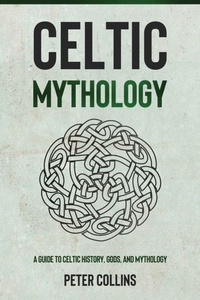 Abbildung von: Celtic Mythology - Ingram Publishing