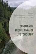 Cover: Sustainable Engineering for Life Tomorrow - Lexington Books