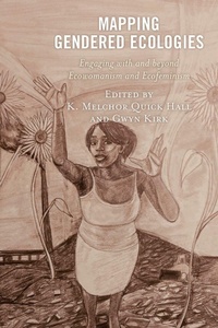 Enlarge image Cover: Mapping Gendered Ecologies - Lexington Books