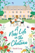 Cover: A New Life in the Chateau - Zaffre