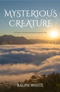 Cover: Mysterious Creature - Distributed By Ingram Spark