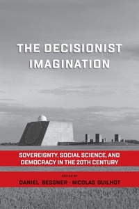 Enlarge image Cover: The Decisionist Imagination - Berghahn Books