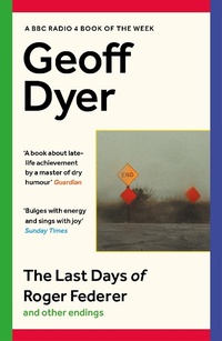 Abbildung von: The Last Days of Roger Federer - Canongate Books