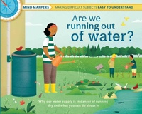 Enlarge image Cover: Are We Running Out of Water? - Weldon Owen Children's Books
