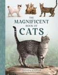 Cover: The Magnificent Book of Cats - Weldon Owen Children's Books