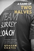 Cover: A Game of Two Halves - Biddles Books