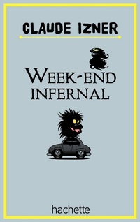 Enlarge image Cover: Week end infernal - Hachette Romans