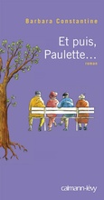 Cover: Et puis, Paulette... - Calmann-L&eacute;vy