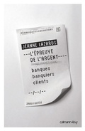Cover: L'Epreuve de l'argent - Calmann-L&eacute;vy