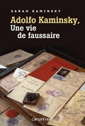 Cover: Adolfo Kaminsky, Une Vie de Faussaire - Calmann-Levy