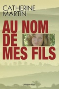 Cover: Au nom de mes fils - Calmann-L&eacute;vy
