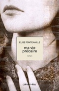 Cover: Ma vie pr&eacute;caire - Calmann-L&eacute;vy