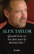 Cover: Quand as-tu vu ton p&egrave;re pour la derni&egrave;re fois ? - JC Latt&egrave;s