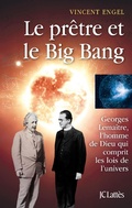 Cover: Le pr&ecirc;tre et le big bang - JC Latt&egrave;s