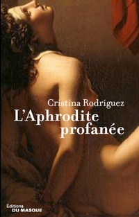 Enlarge image Cover: L'Aphrodite profanée - Le Masque
