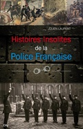 Cover: Histoires Insolites de la Police Francaise - City Edition
