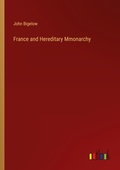 Cover: France and Hereditary Mmonarchy - Outlook Verlag