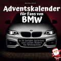Cover: Adventskalender f&uuml;r Fans von BMW - 27Amigos