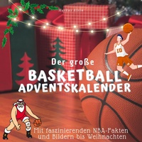 Enlarge image Cover: Der große Basketball-Adventskalender - 27Amigos