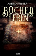 Cover: B&uuml;cherleben - Blitz Verlag