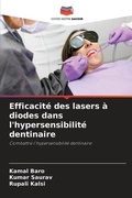 Cover: Efficacite des lasers a diodes dans l'hypersensibilite dentinaire - Editions Notre Savoir