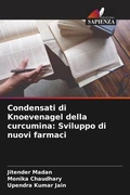 Cover: Condensati di Knoevenagel della curcumina - Edizioni Sapienza