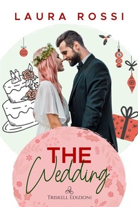 Enlarge image Cover: The wedding - Triskell Edizioni