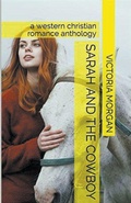 Cover: Sarah and the Cowboy - Trellis Publishing