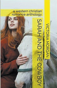 Enlarge image Cover: Sarah and the Cowboy - Trellis Publishing