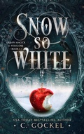 Cover: Snow So White (Urban Magick & Folklore, #1) - C. Gockel