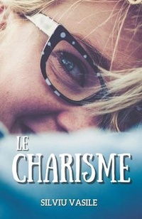 Abbildung von: Le charisme - Silviu Vasile