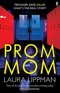Enlarge image Cover: Prom Mom - Faber & Faber