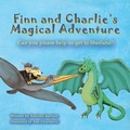 Cover: Finn and Charlie's Magical Adventure - RTO Doctor